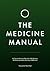 The Medicine Manual by Thomas Watchman