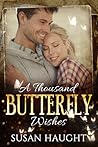 A Thousand Butterfly Wishes by Susan Haught