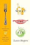 What She Ate: Six...
