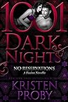 No Reservations by Kristen Proby