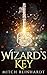 Wizard's Key (The Darkwolf Saga #1)