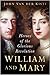 William and Mary by John van der Kiste