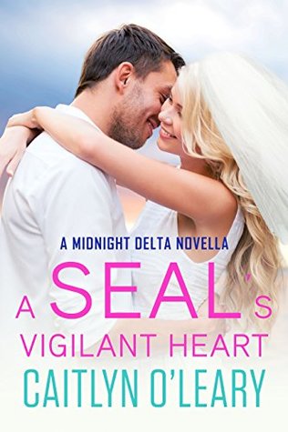 A SEAL's Vigilant Heart (Midnight Delta, #5.6)