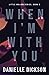 When I'm With You (Little H...