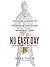 No Easy Day: The Firsthand Account of the Mission That Killed Osama Bin Laden