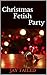 Christmas Fetish Party