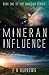 Mineran Influence (Mineran #1)