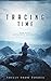 Tracing Time: The Past Outl...