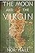 The Moon and the Virgin: Re...