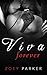 Viva Forever (Erotik ab 18 unzensiert, Verführt) (German Edition)
