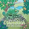 How the Chameleon Got Its Colors