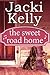 The Sweet Road Home (The Sw...