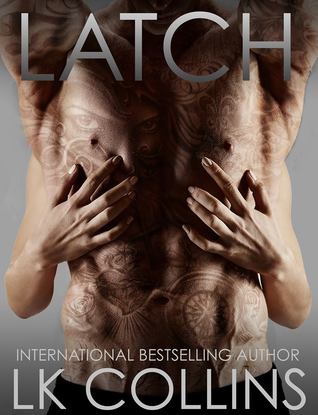 Latch (Kindle Edition)