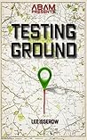 Testing Ground     (The APEX Cycle # 4)