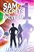 Sam & The Secrets of the Universe: Book One: Monad