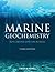 Marine Geochemistry by Roy Chester