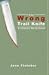 The Wrong Trail Knife