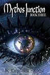Mythos Junction (Nika trilogy Book 3) Mythos Junction (Nika trilogy Book 3)