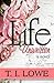 Life Unwritten by T.I. Lowe