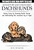 Dachshunds - The Owner's Gu...