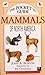 The Pocket Guide to Mammals by John A. Burton