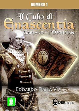Il cubo di Enascentia, Garland (Italian Edition)