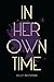 In Her Own Time (Finding Mr. Right Book 1)