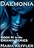 Daemonia: Book III in the D...