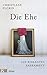 Die Ehe: Ein riskantes Sakrament (German Edition)