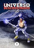 Universo desconstruído, vol. II