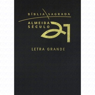 Bíblia sagrada Almeida século 21