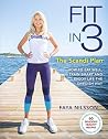 Fit in 3: The Scandi Plan: How to Eat Well, Train Smart and Enjoy Life The Swedish Way