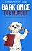 Bark Once for Murder (Pet Shop Mystery #1) by Susie Gayle