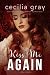 Kiss Me Again