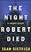 The Night Robert Died: A Christmas Short Story
