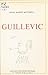 Guillevic (Collection Rencontres) by Anne-Marie Mitchell