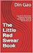 The Little Red Swear Book: A guide to Cantonese vulgarity and slang for Gweilos - Not for the Puritanical!