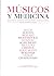 Músicos y Medicina, historias clínicas de grandes compositores