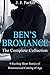 Ben's Bromance: The Complete Collection