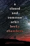 Book cover for A Closed and Common Orbit (Wayfarers, #2)