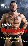 Listed: Naughty (The Pegasus Club, #1)
