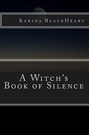 A Witch's Book of Silence (Kindle Edition)