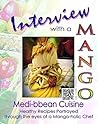 Interview with a Mango by Michael          Bennett
