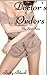 Doctor's Orders: Interracial Erotic Short (Teach Me Book 1)