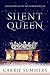 Silent Queen (Shattering of the Nocturnai, #0.5)