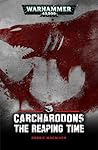 Carcharodons: The Reaping Time (Black Library Advent Calendar 2016 #18) Carcharodons: The Reaping Time (Black Library Advent Calendar 2016 #18)