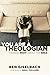 You Are a Theologian: Think...