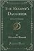 The Regent's Daughter, Vol. 1: Hélène De Chaverny (Classic Reprint)