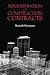 Administration of Construct...