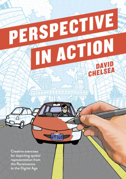 Perspective in Action: Creative Exercises for Depicting Spatial Representation from the Renaissance to the Digital Age (Paperback)